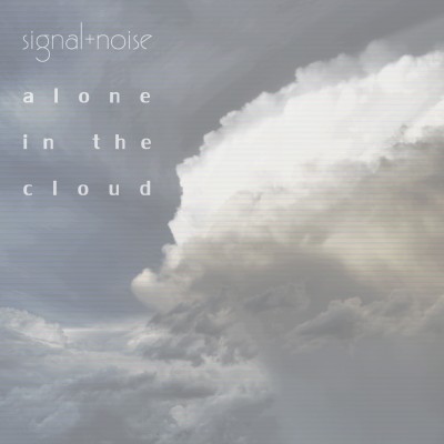 alone in the cloud