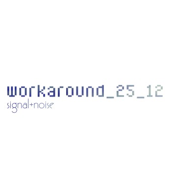 workaround_25_12